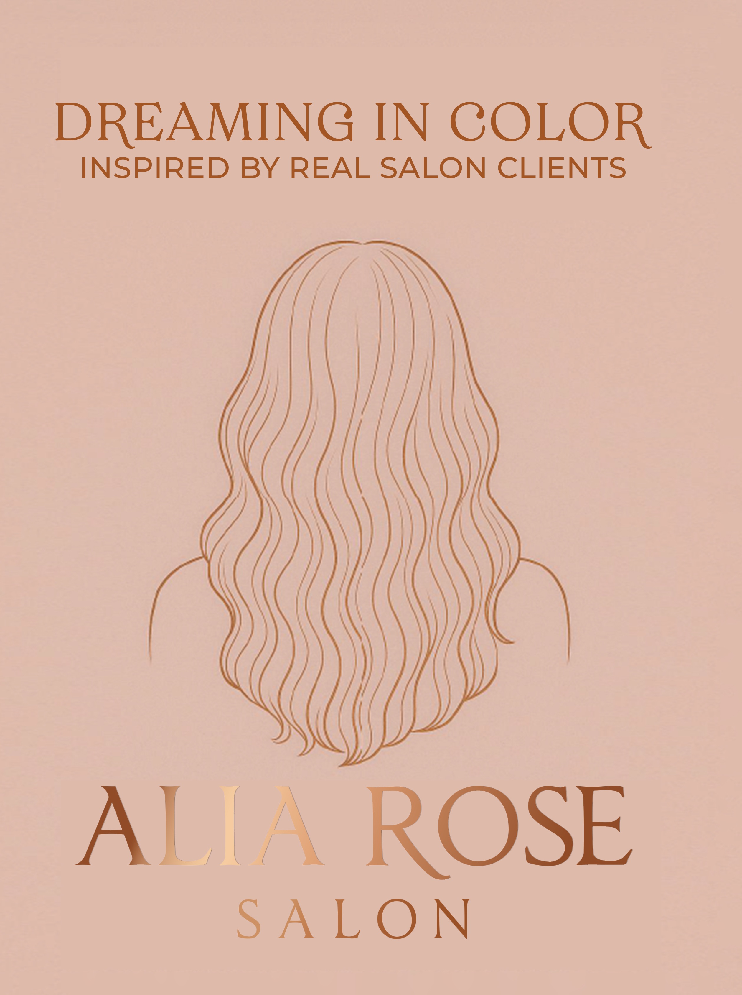Dreaming in Color: Inspired by Real Salon Clients - Hardcover & Paperback Book by Alia Rose Salon